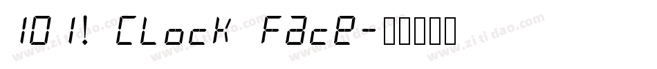 101! Clock Face字体转换